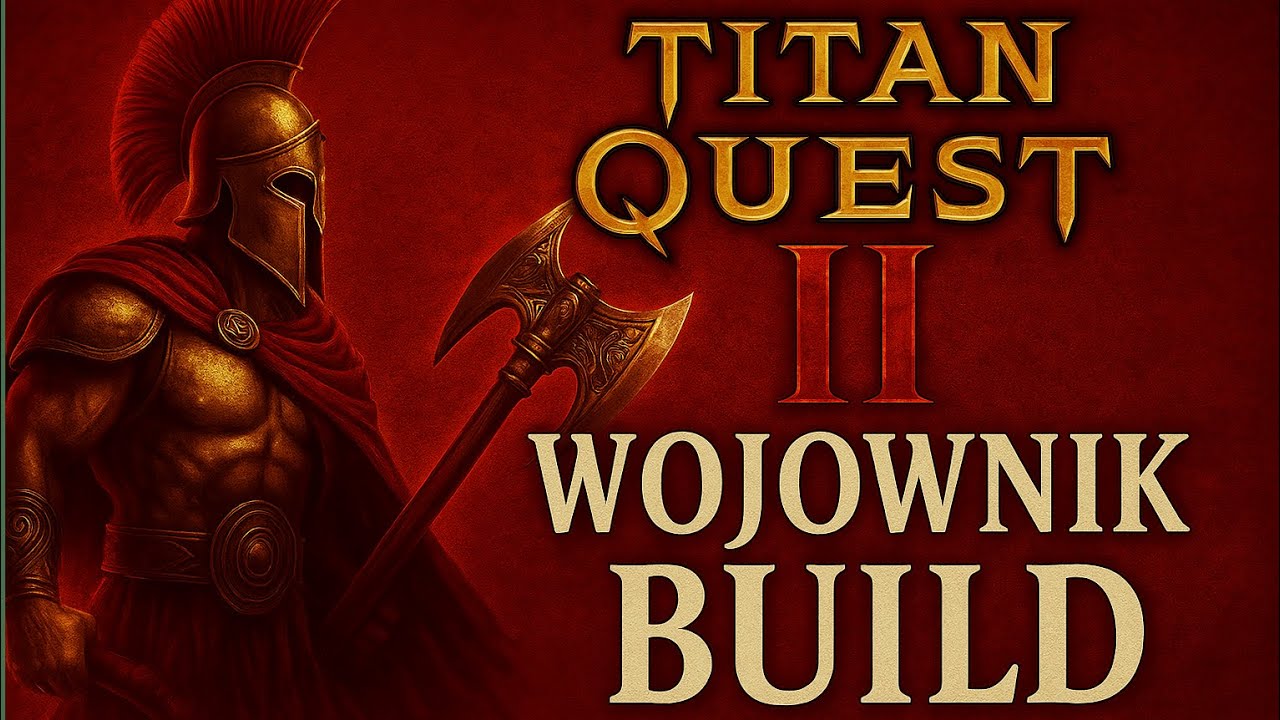 WOJOWNIK | TITAN QUEST 2: Demo Build |