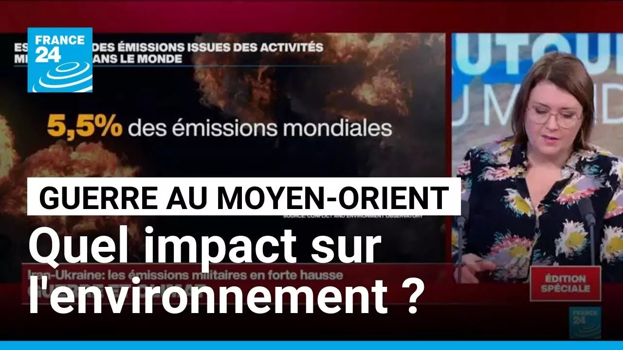 Guerre et climat : les émissions militaires en forte hausse • FRANCE 24