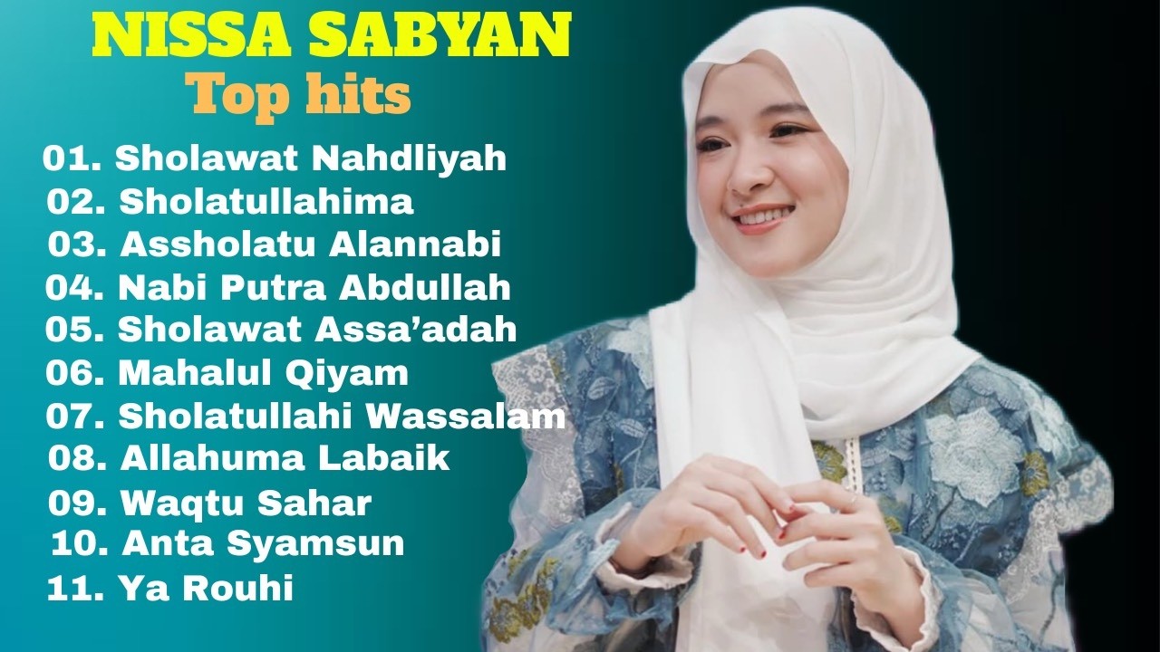 SHOLAWAT NISSA SABYAN TOP HITS TERBARU - NO IKLAN