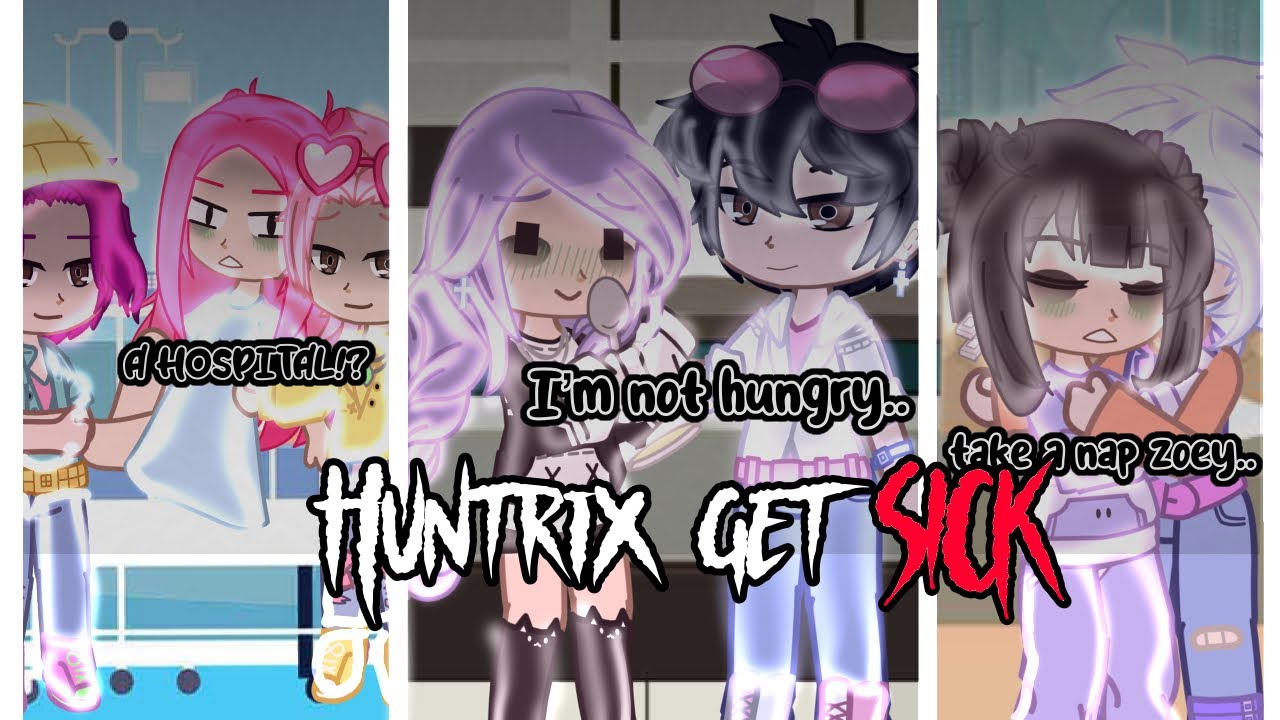 {🚨HUNTRIX GET SICK!?} // kpop demon hunters // gacha club // angst? // my au