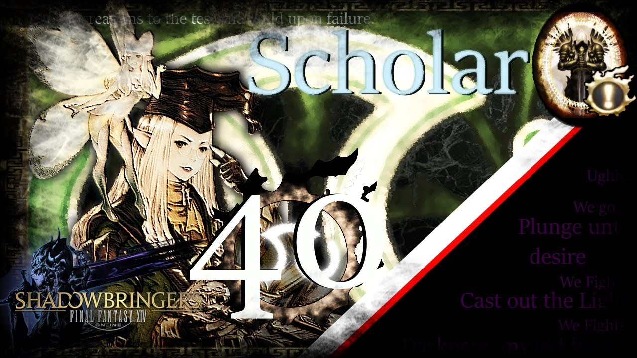 [FFXIV] Scholar Guide - Rotation & Timestamps - Lv 40 - Shadowbringers - 5.0