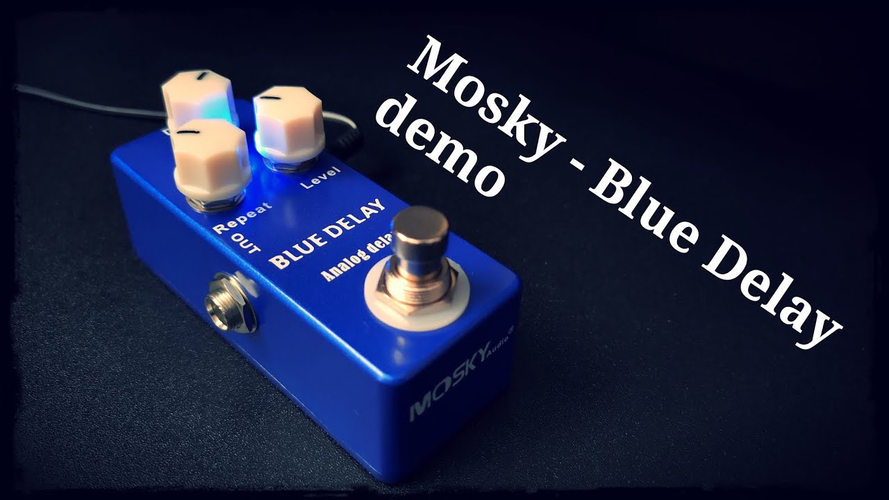 Mosky Blue Delay guitar pedal