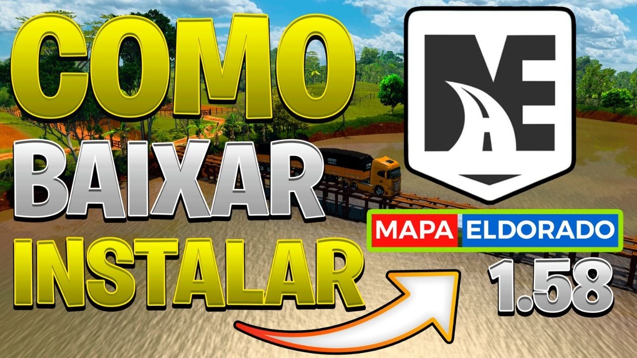 Atualização Como Baixar Instalar O ELDORADO PRO ETS2 1.58