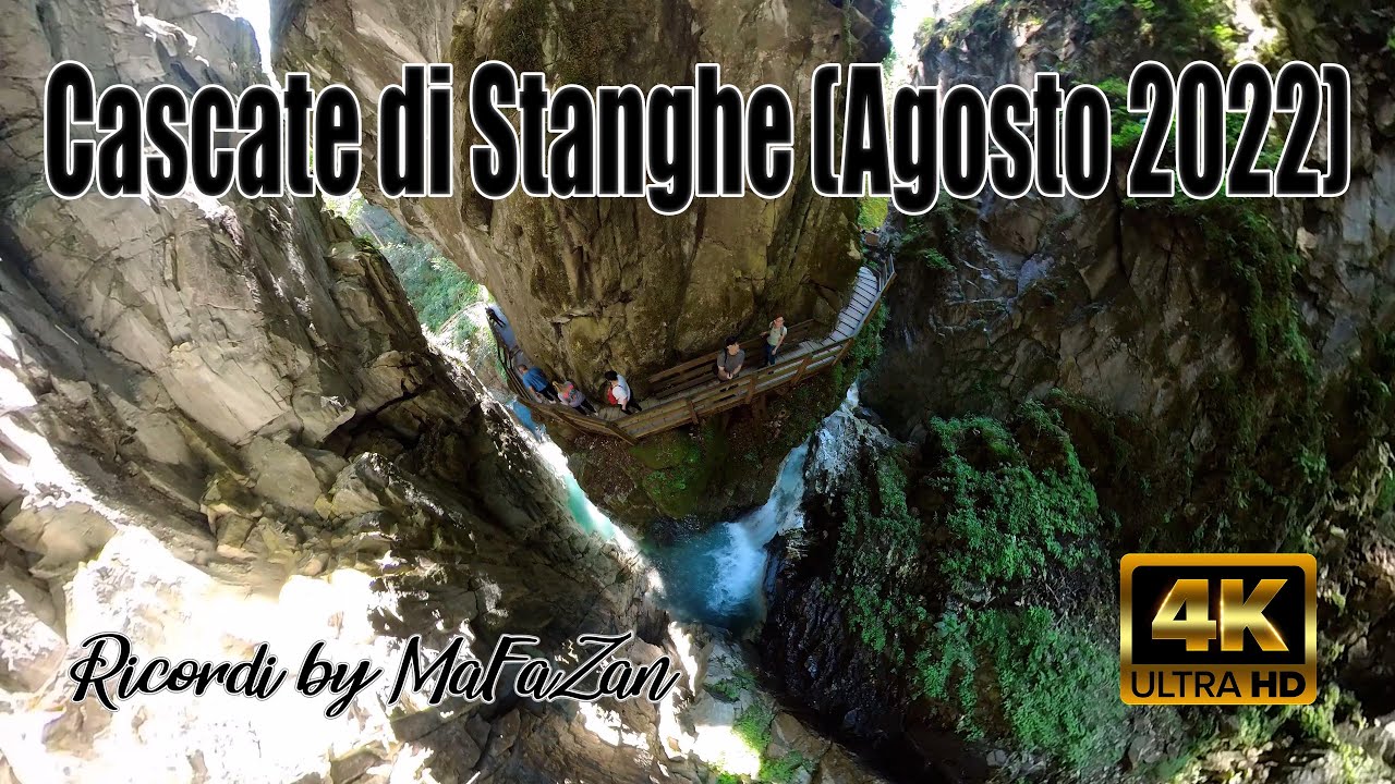 Cascate di Stanghe (4K)(Agosto 2022)