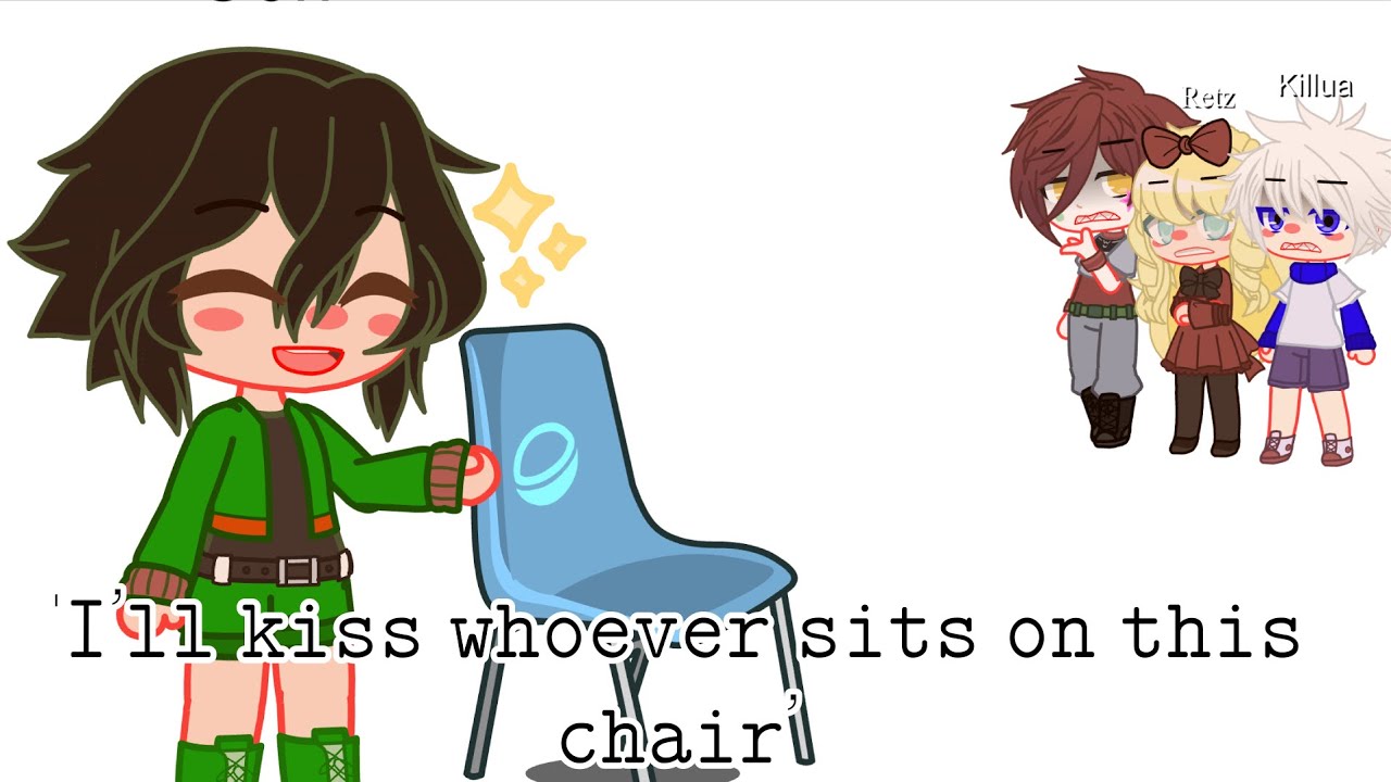 ’I’ll Kiss Whoever sits on this Chair’ || HxH || Killugon || Gacha Trend ||