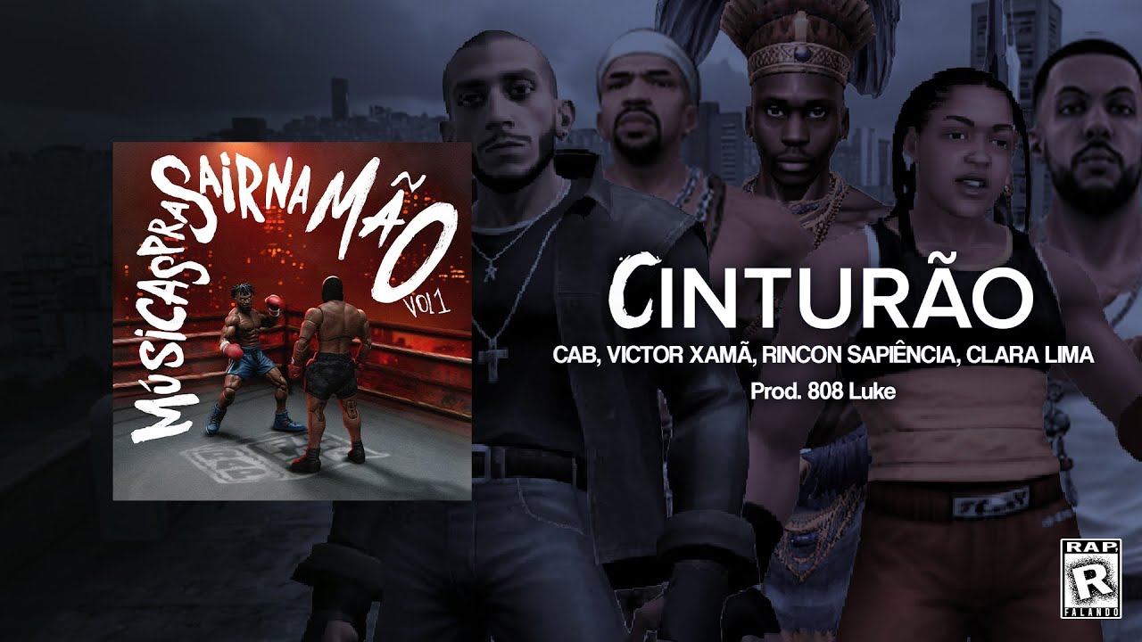 2. CINTUR&Atilde;O - Cab, Rincon Sapi&ecirc;ncia, Victor Xam&atilde;, Clara Lima | Prod. 808 Luke