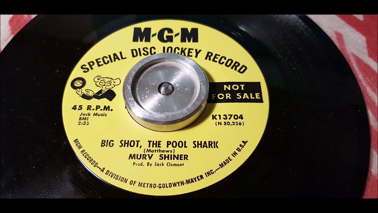 Murv Shiner - Big Shot, The Pool Shark - 1967 Country - MGM K13704