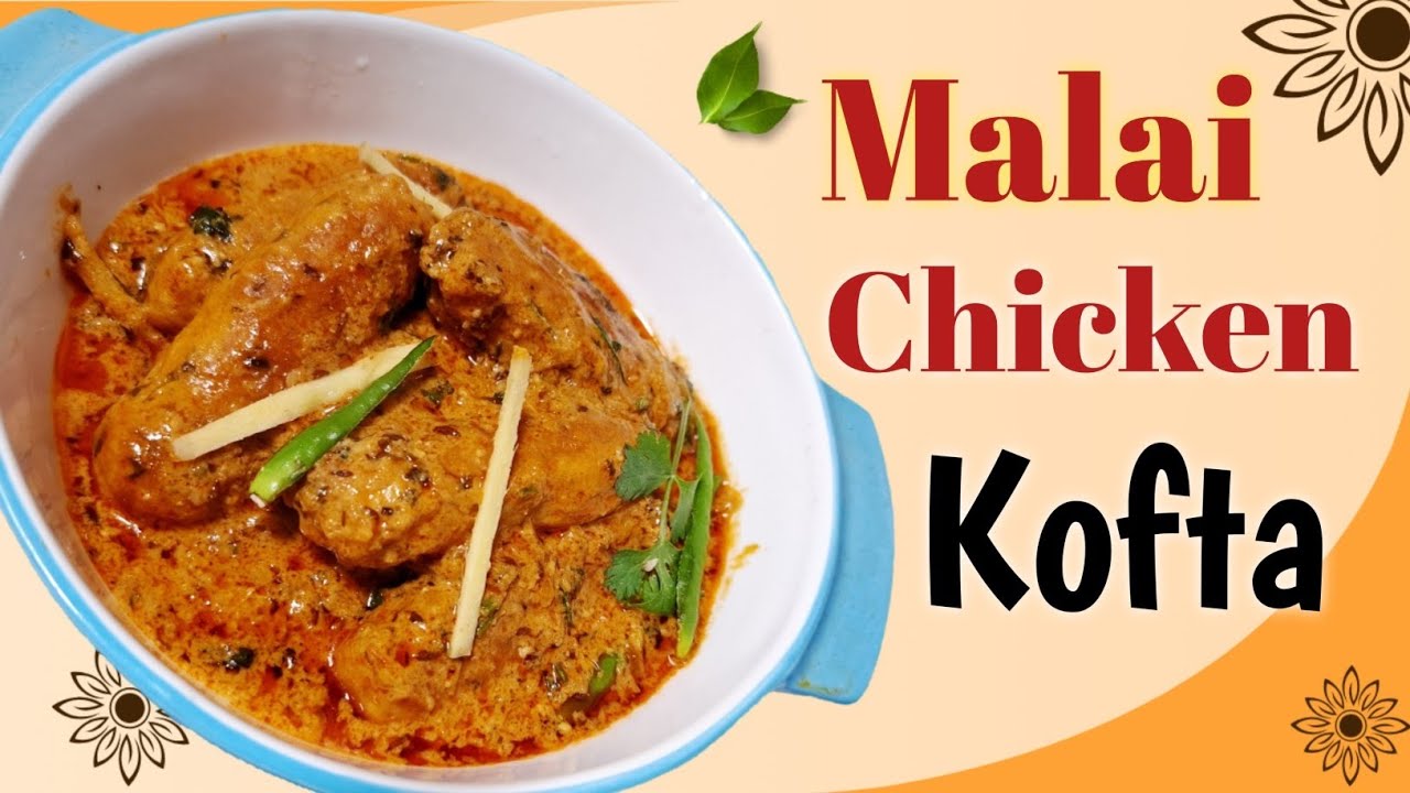 Chicken Malai Kofta Recipe | Malai Chicken Kofta Gravy | Cook With Konkani Shahi Zaika