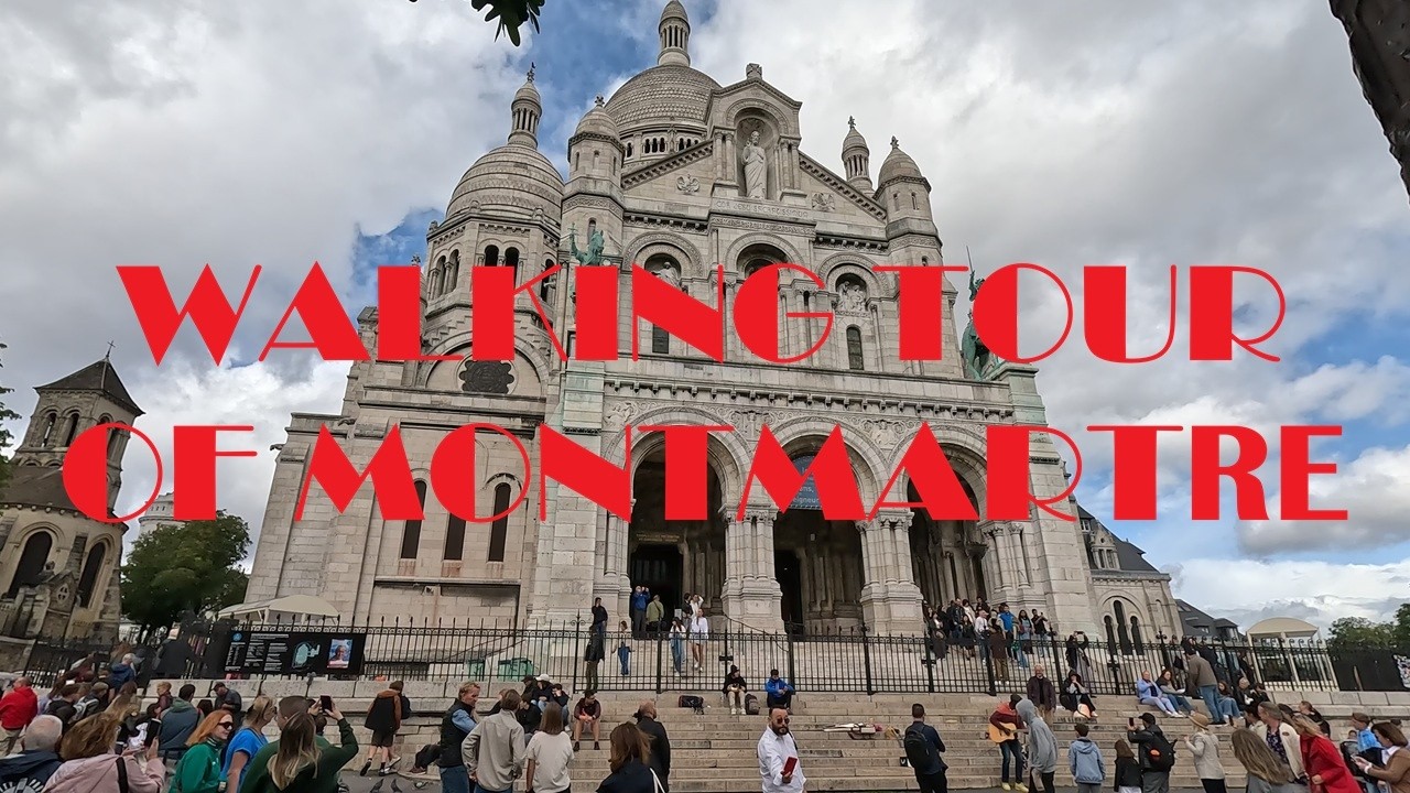 Walking Tour of Montmartre Paris