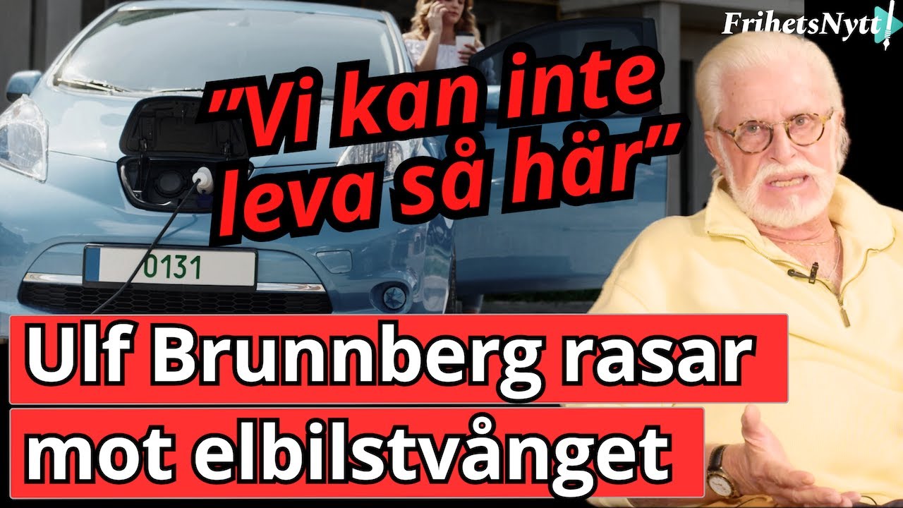 Ulf Brunnberg om elbilstv&aring;ng: 