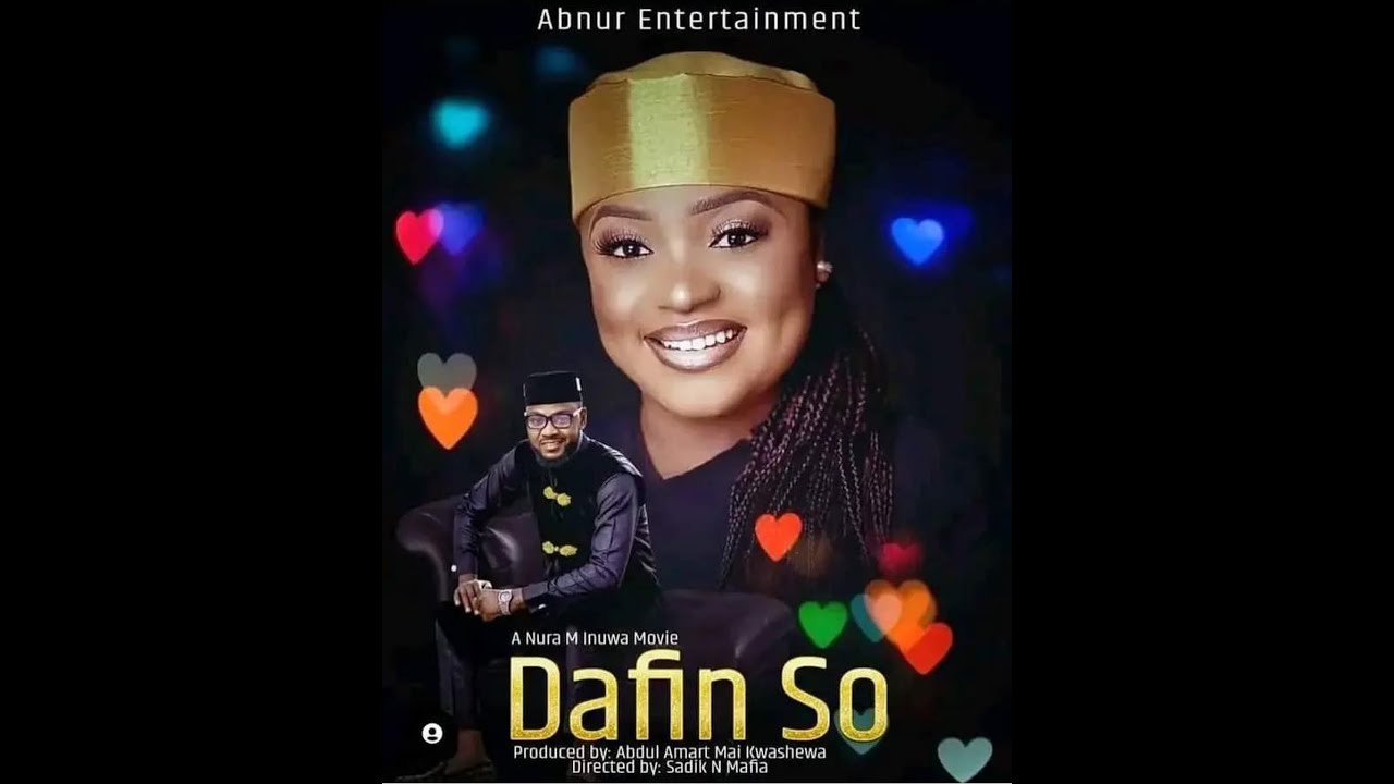 DAFIN SO Part 2 Latest Hausa Film 2023