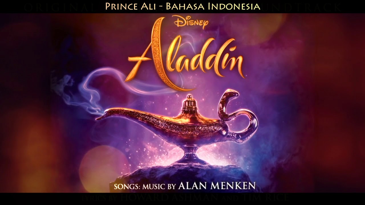 【Ordinary Guy】Aladdin 2019 - Prince Ali (Bahasa Indonesia)
