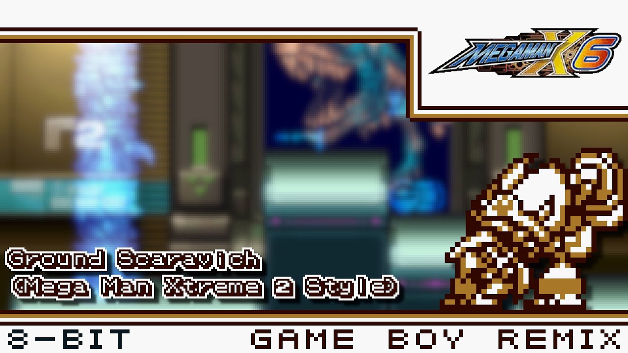 [8-Bit;Game Boy]Ground Scaravich - Mega Man X6【MMXtreme 2 Style】