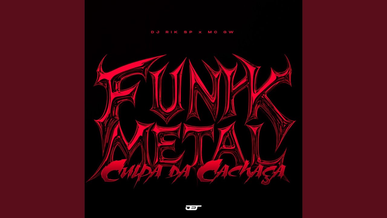 FUNK METAL - CULPA DA CACHAÇA