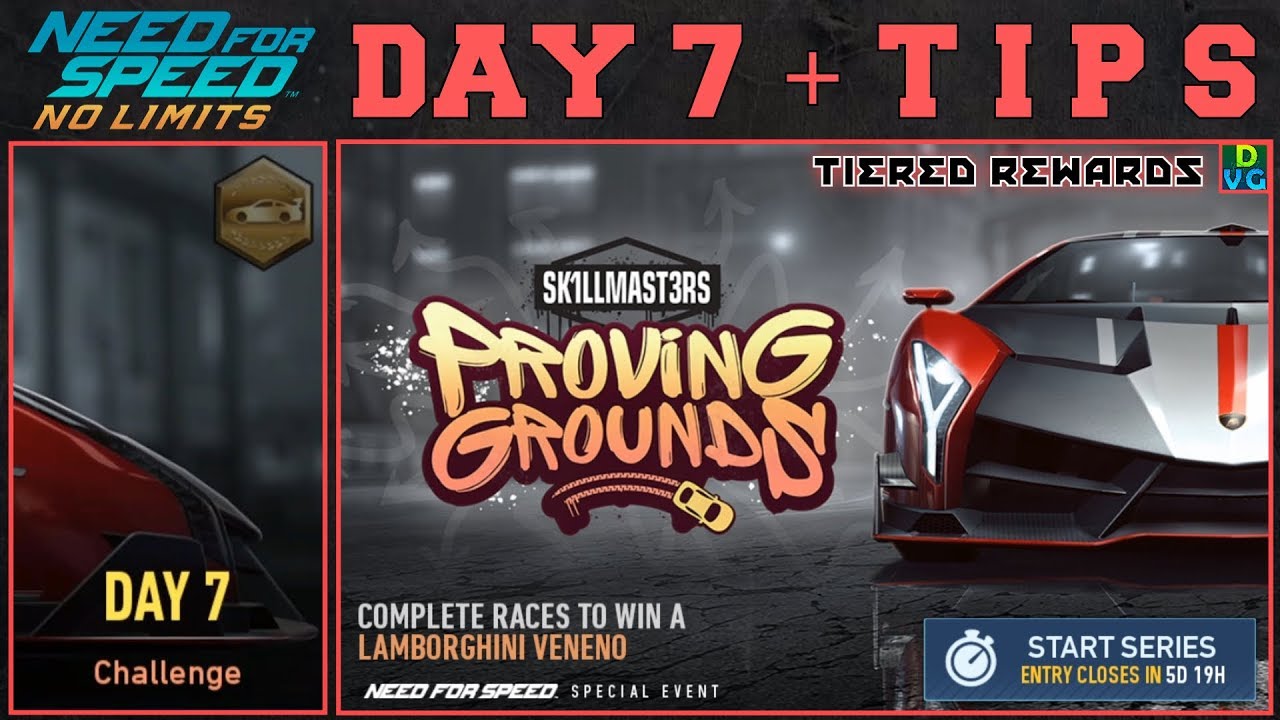NFS No Limits | Proving Grounds - Lamborghini Veneno | Day 7 - WINNING + TIPS