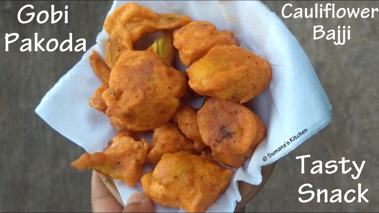 Gobi Pakoda | Cauliflower bajji |  गोभी के पकोड़े | Tea Time Snack Recipe - Sumana's Kitchen