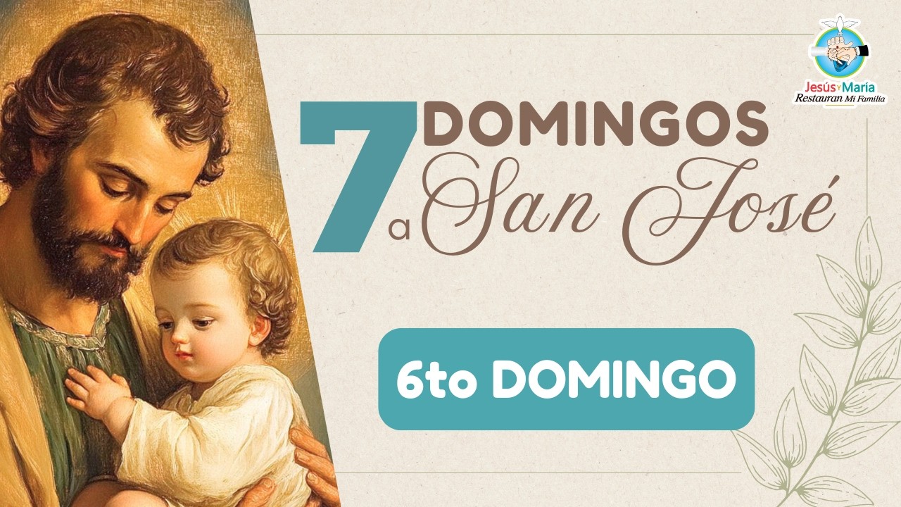 6to Domingo a San José por la Restauración de los Matrimonios y Familias