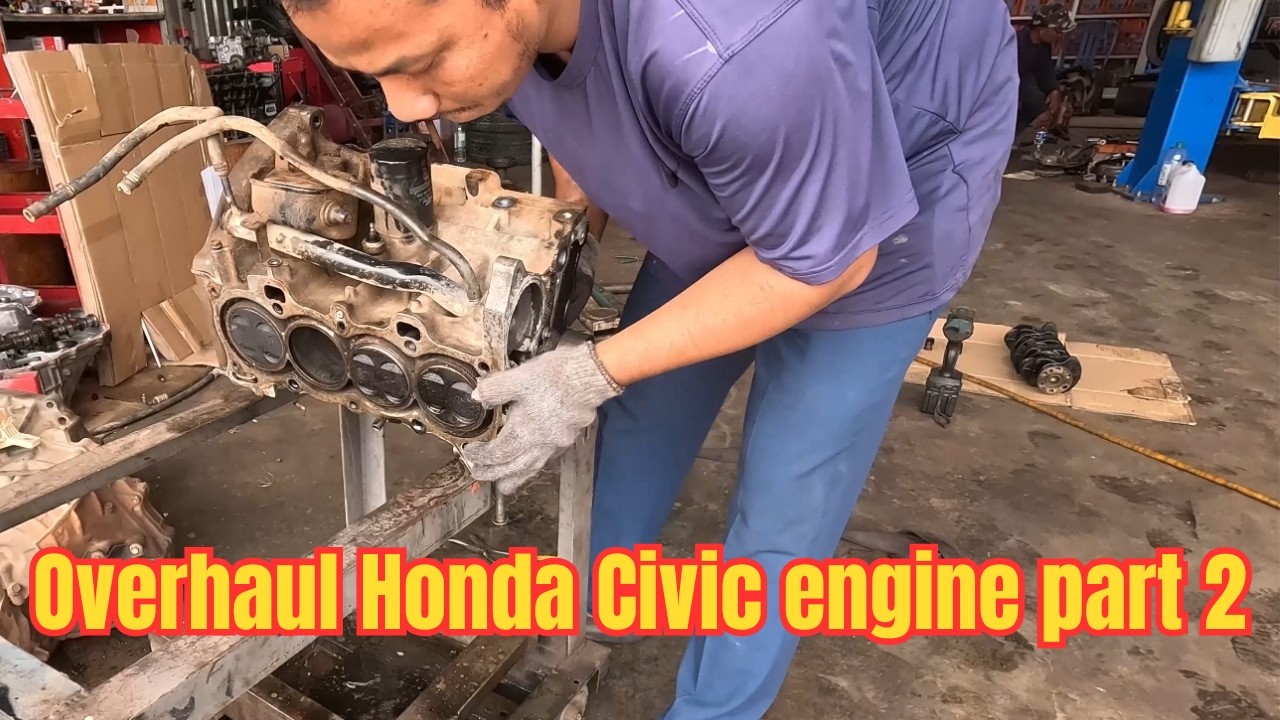 Overhaul Honda Civic Engine Part 2