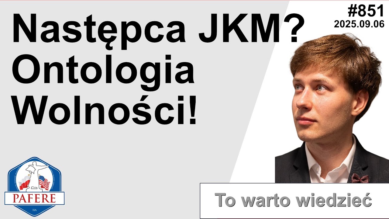 851 Ontologia Wolności - czyżby młody następca Janusza Korwin-Mikke?