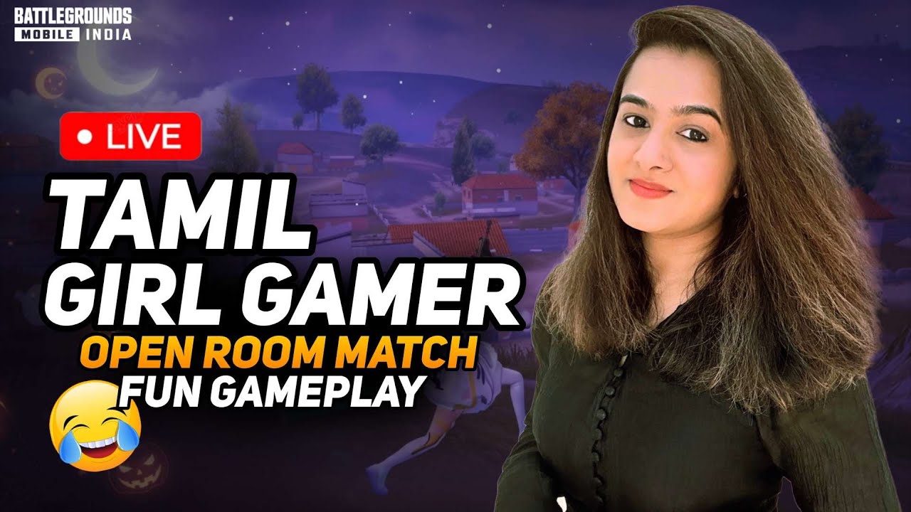 BGMI Open ROOM MATCH LIVE 🔴 Tamil Girl Gamer | Funny Gameplay | The Hipsy