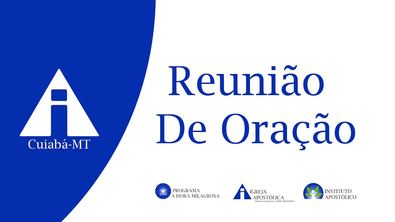 REUNIÃO DE ORAÇÃO- 18/03/2026 - CUIABÁ MT