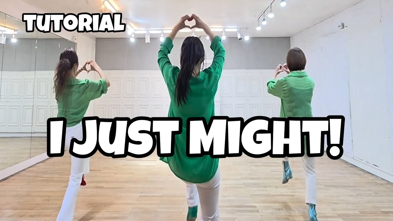 I Just Might! - Line Dance (Tutorial)