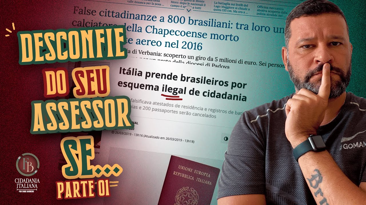 10 Dicas Para Identificar Um Assessor Picareta Na Cidadania Italiana - Parte 1