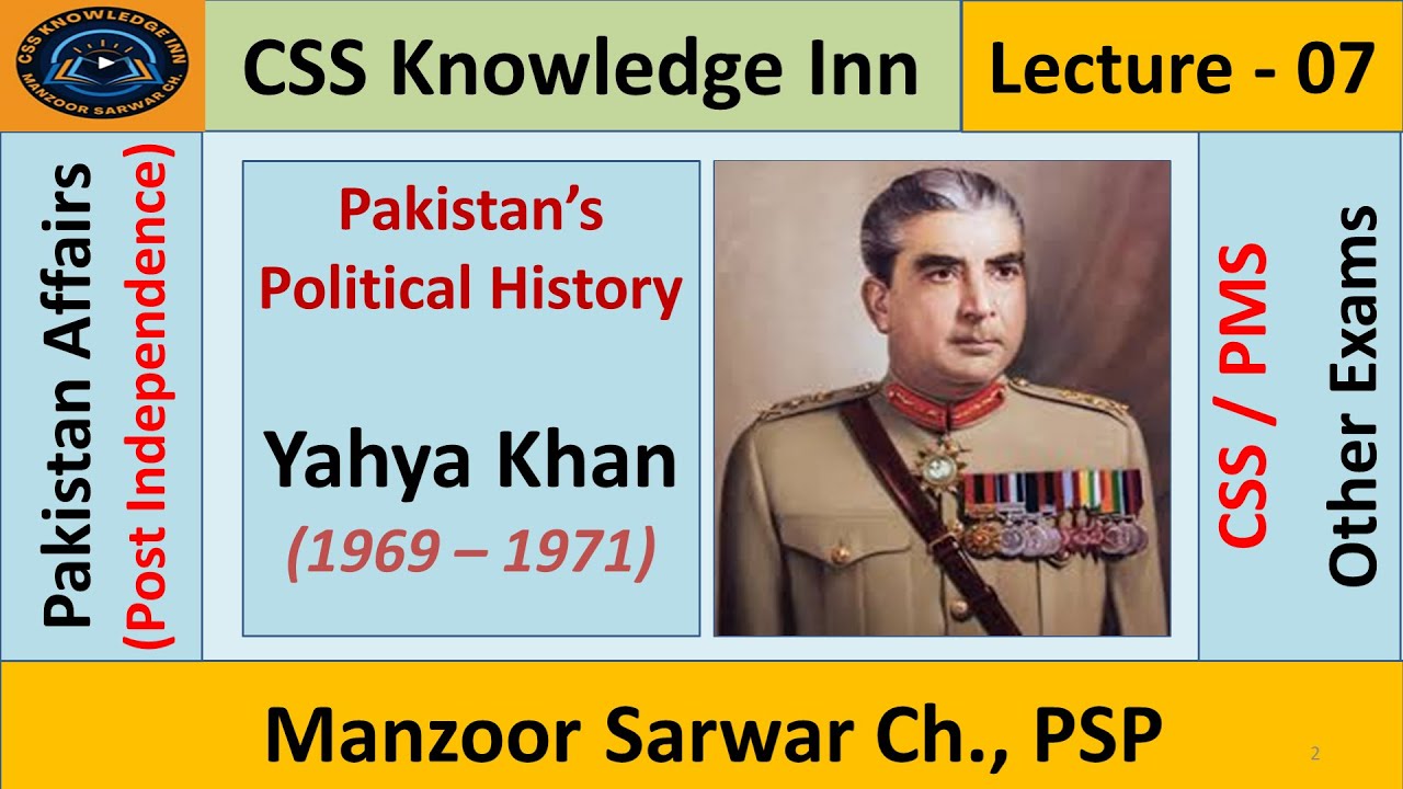Yahya Khan Regime | Legal Framework Order | General Elections 1970 |