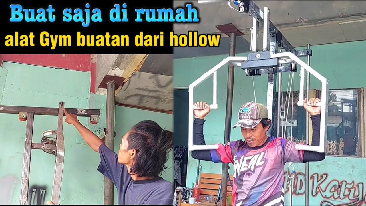 cara membuat alat gym satu sisi multipungsi berbahan hollow pull down