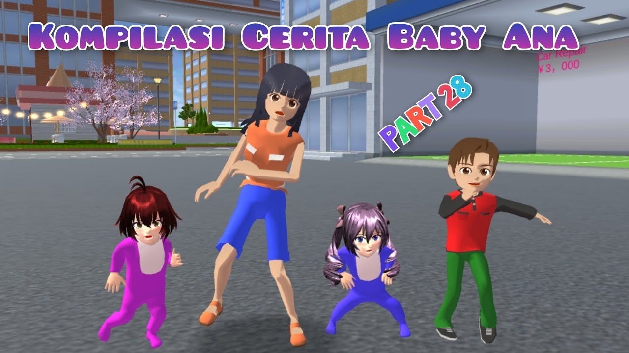 Kompilasi Cerita Baby Ana | Part 28 | Drama Sakura School Simulator