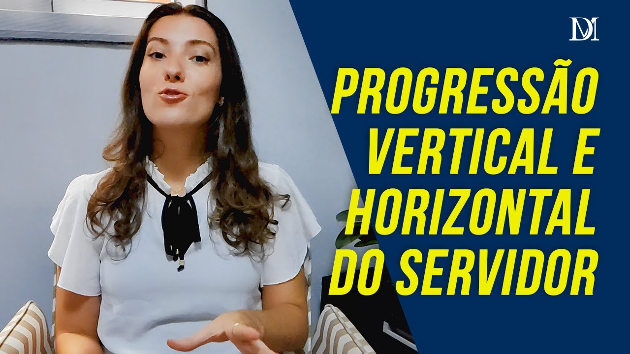 O Que É Progressão Horizontal E Vertical | Duarte Moral Advogados