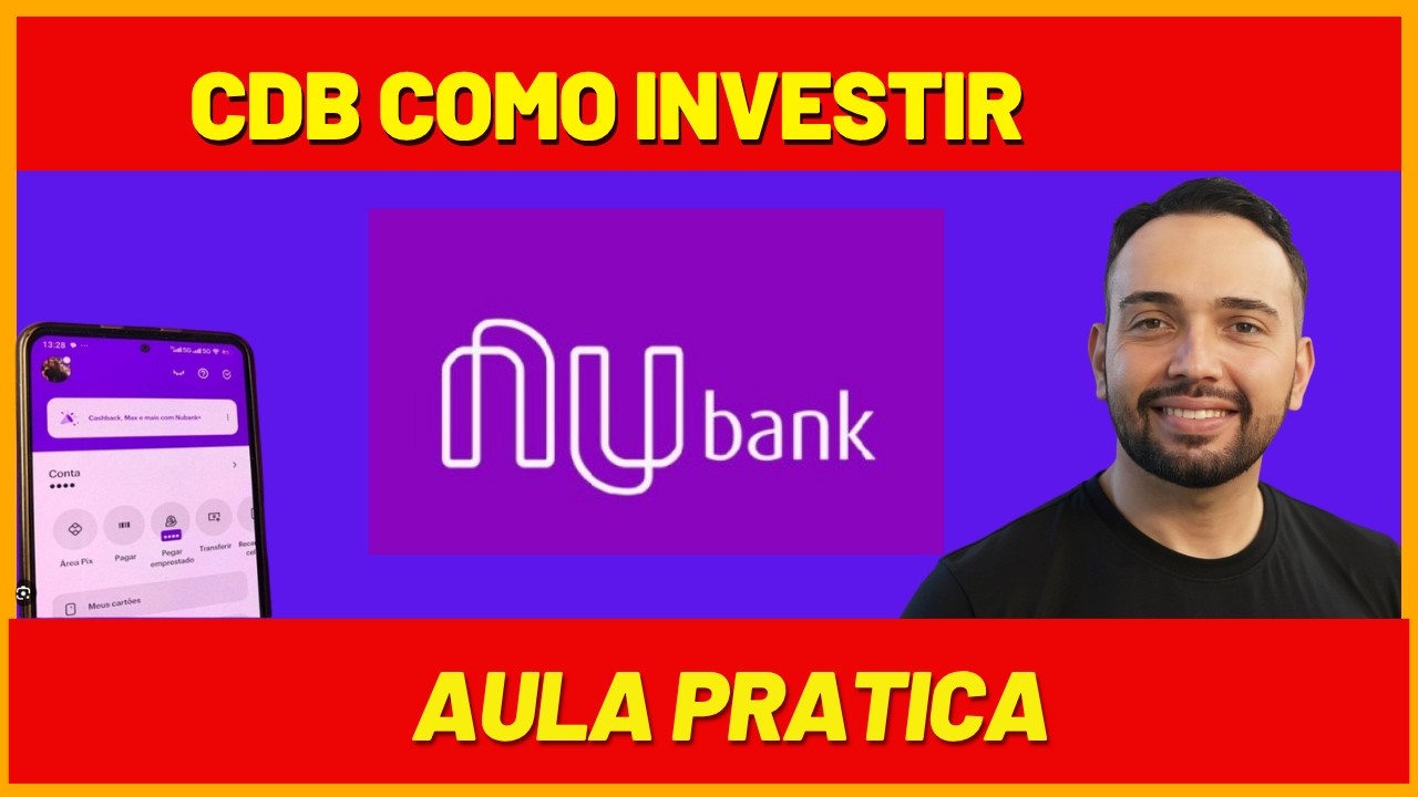 AULA  2026 - Como investir em CDB no Nubank | APP (renda fixa)