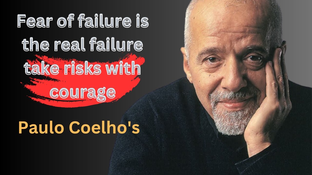 Paulo Coelho's Wisdom! Youth's Lessons Lifelong Regret Prevention!