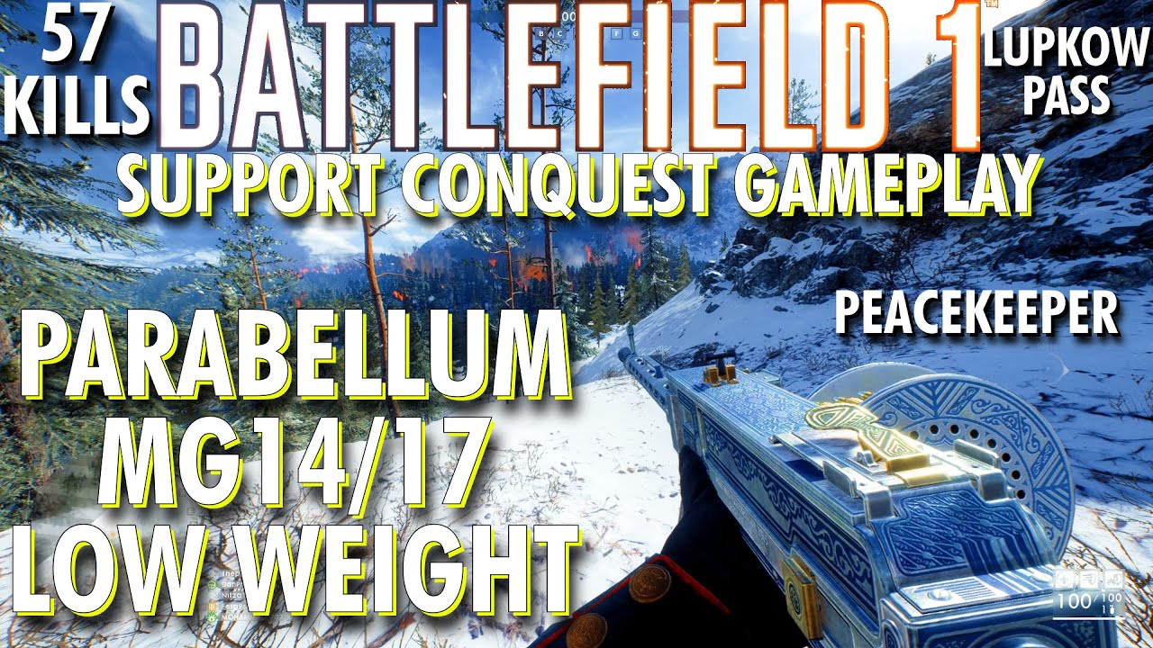When The Tables Turn... Parabellum MG14/17 Gameplay - Battlefield 1 Conquest No Commentary