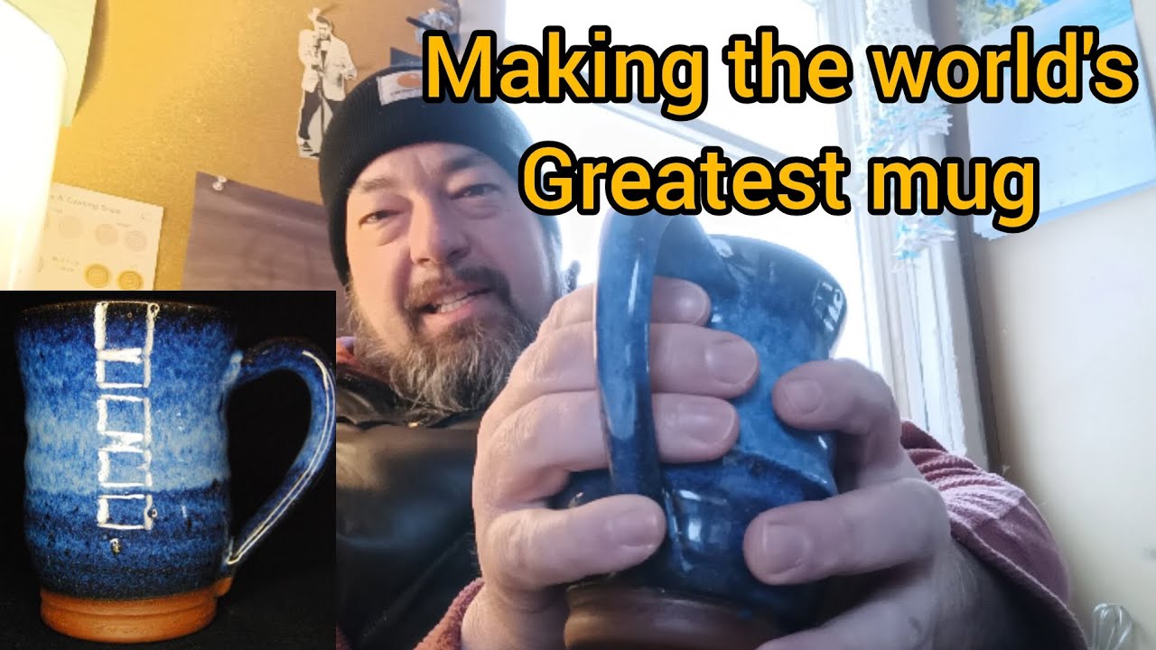 Making the world's greatest mug