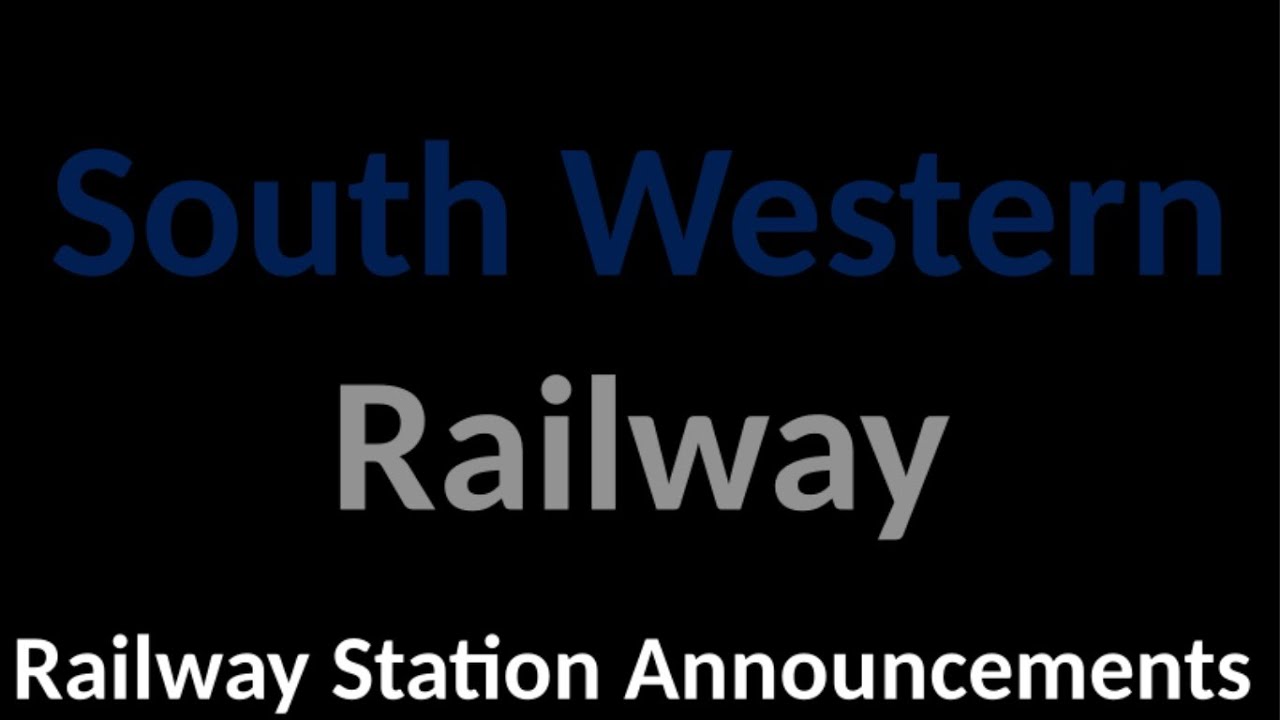 South Western Railway Station Announcements
