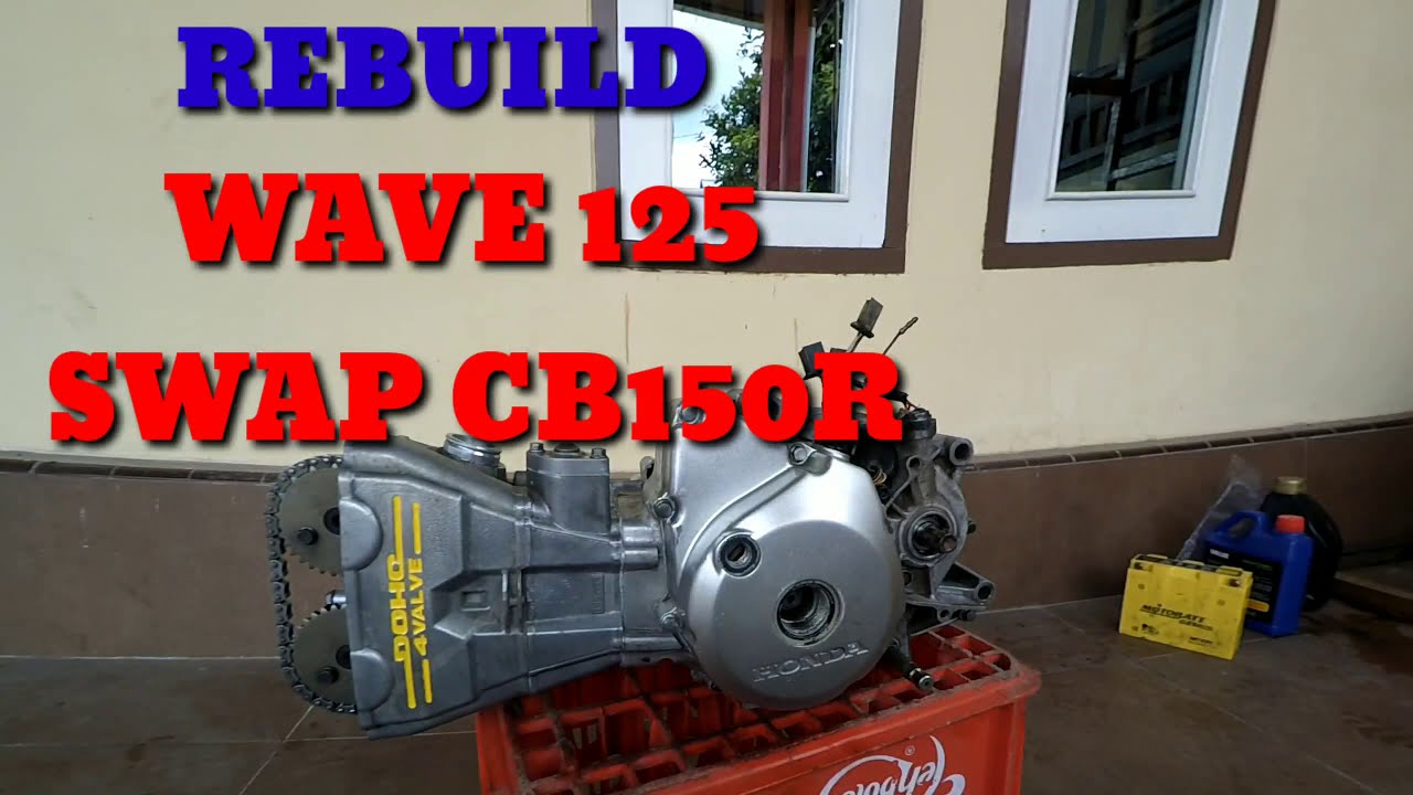 REBUILD SUPRA X 125 200CC DOHC SWAP CB 150R