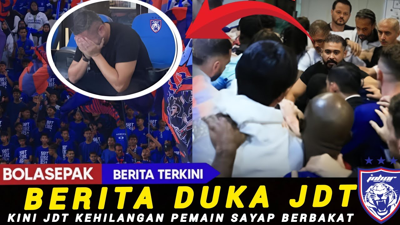 JDT Berduka, Penyokong Sedih! Harimau Selatan Kehilangan Pemain Sayap Berbakat