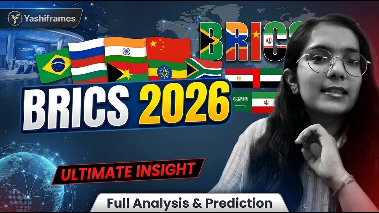 BRICS 2026 Summit Explained: What India's Chairship Means for the World