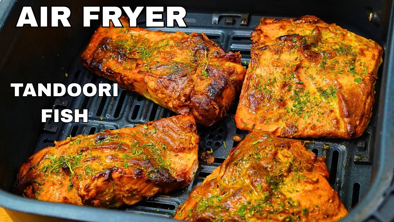 AIR FRYER TANDOORI FISH RECIPE (Super Delicious)