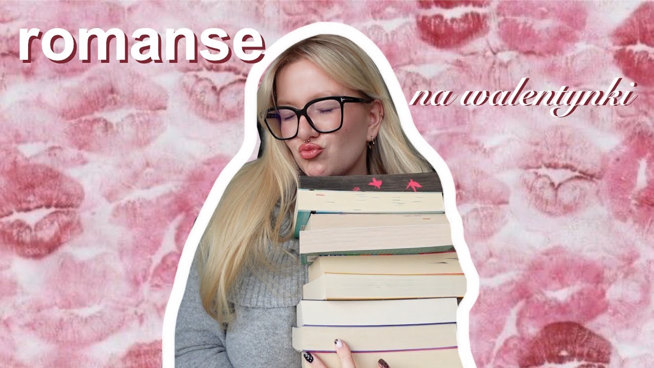 pov: szukasz idealnego romansu na walentynki ♡︎ | polecajki romasów