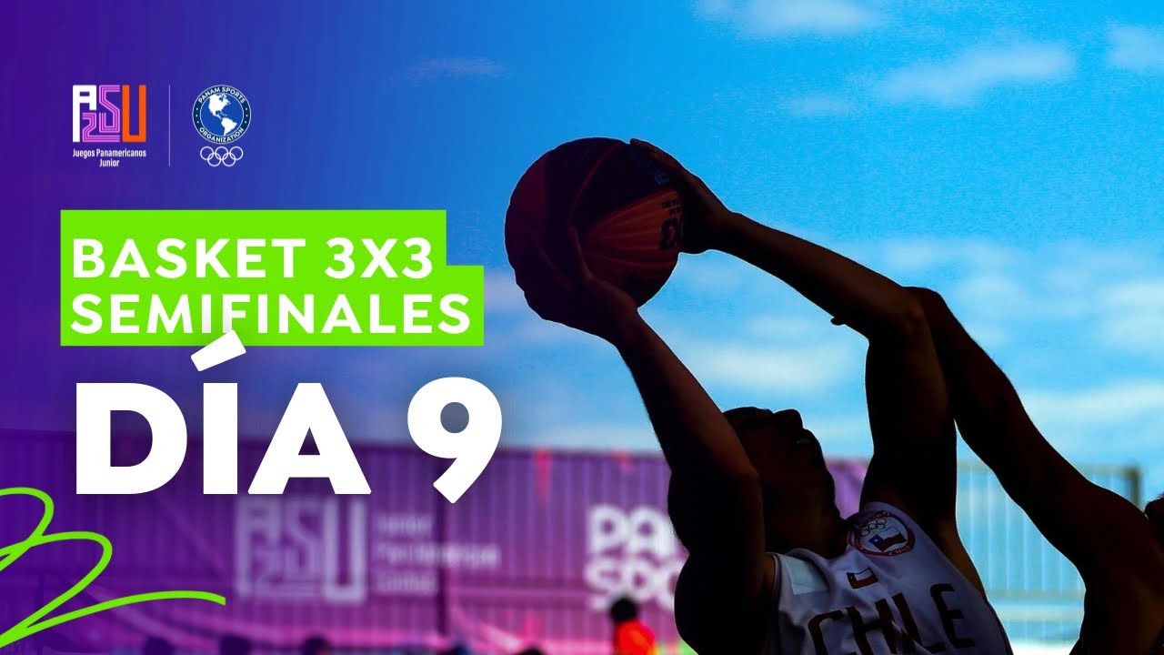 Semifinales - Basketball 3x3 - Juegos Panamericanos Junior ASU 2025