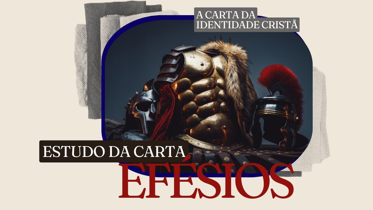 Carta Aos Efésios - Pra. Sara Nerak