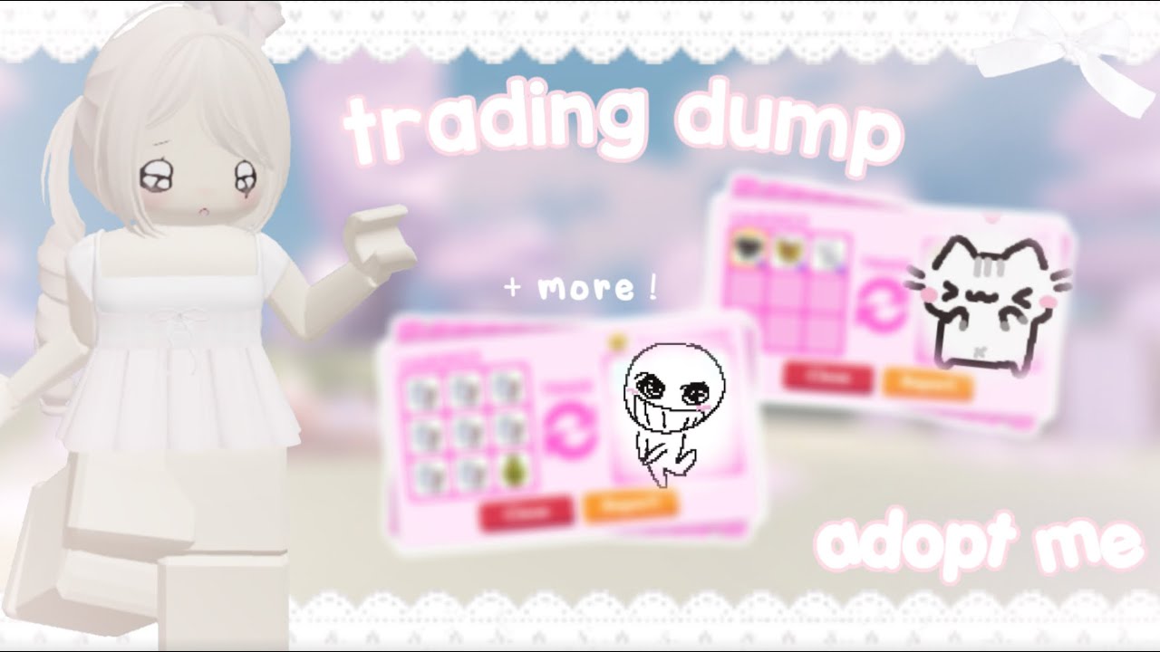 trading for *DREAMIES* & *LOOKING FOR ITEMS* 🤭💗 | adopt me trading dump *ੈ✩‧₊˚