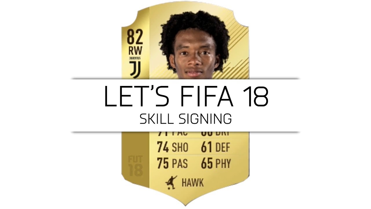 Let's FIFA 18 - Skill Signing - #15