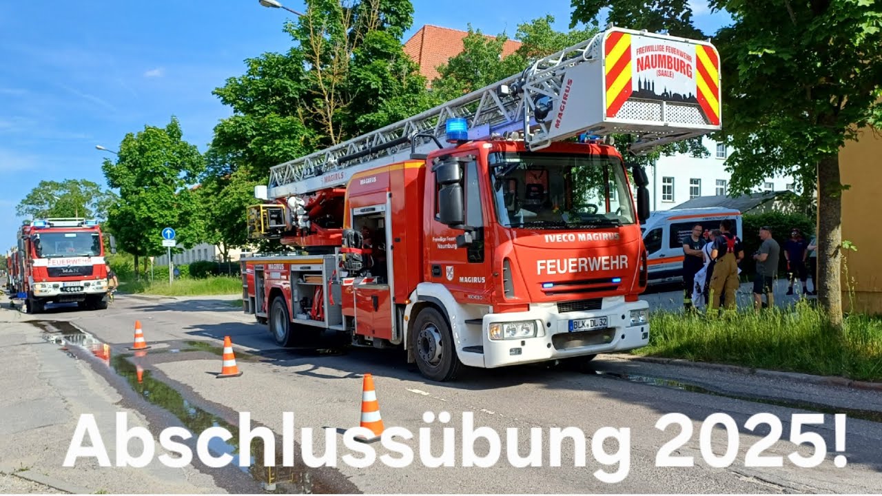 [Anfahrten und Abrückende Kräfte] Abschlussübung 2025 in Naumburg (Saale)!