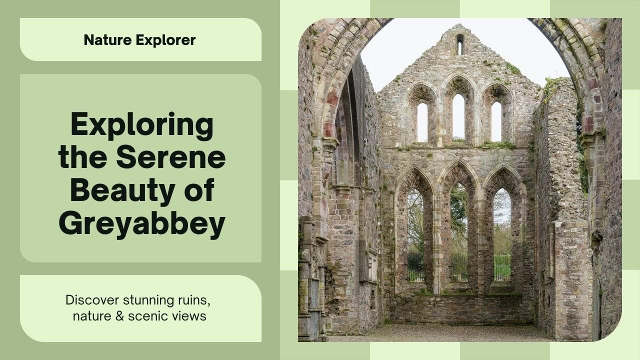 EP17 - Exploring the Serene Beauty of Greyabbey: Nature Walks and Scenic Views