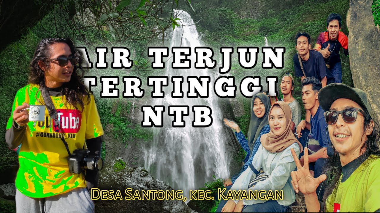 🔴PESONA AIR TERJUN TERTINGGI DI NTB | TIU SEKEPER