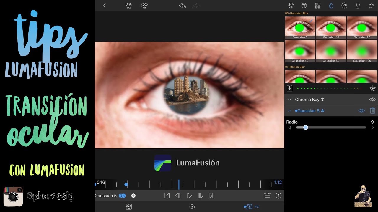 Tips Luma Fusion - Transición Ocular