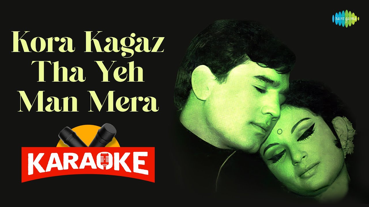 Kora Kagaz Tha Yeh Man Mera - Karaoke With Lyrics | Kishore Kumar | Lata Mangeshkar | Hindi Song